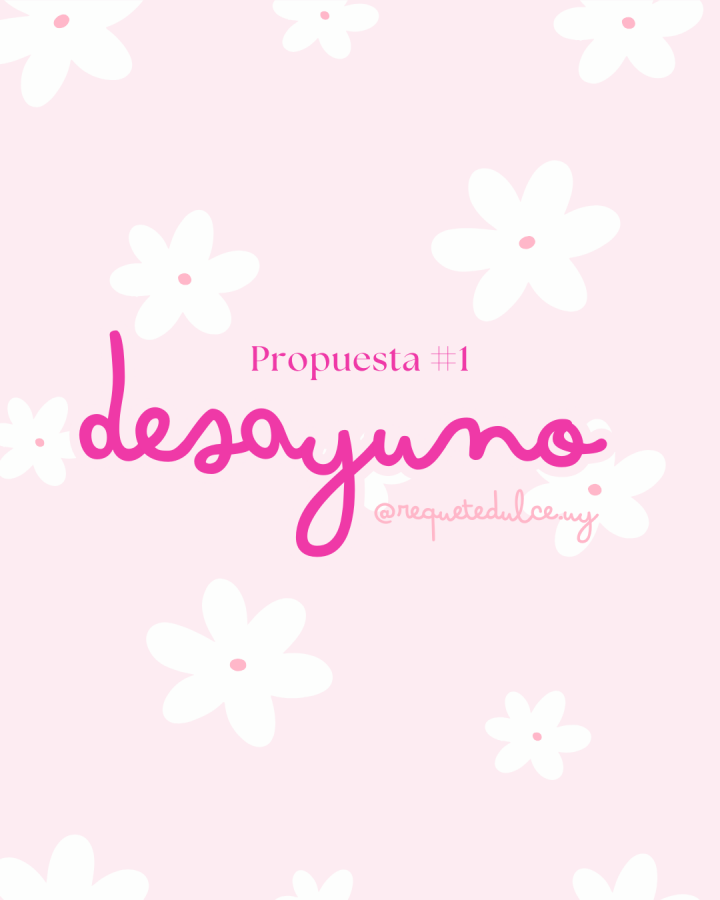 Desayuno / Merienda para Mamá